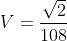 V=\frac{{\sqrt{2}}}{{108}}